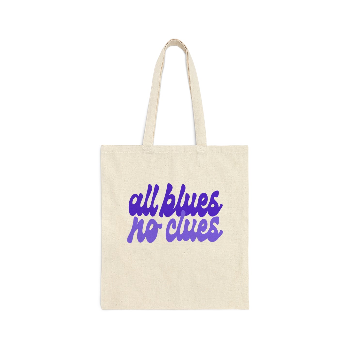 All Blues No Clues - Tote Bag
