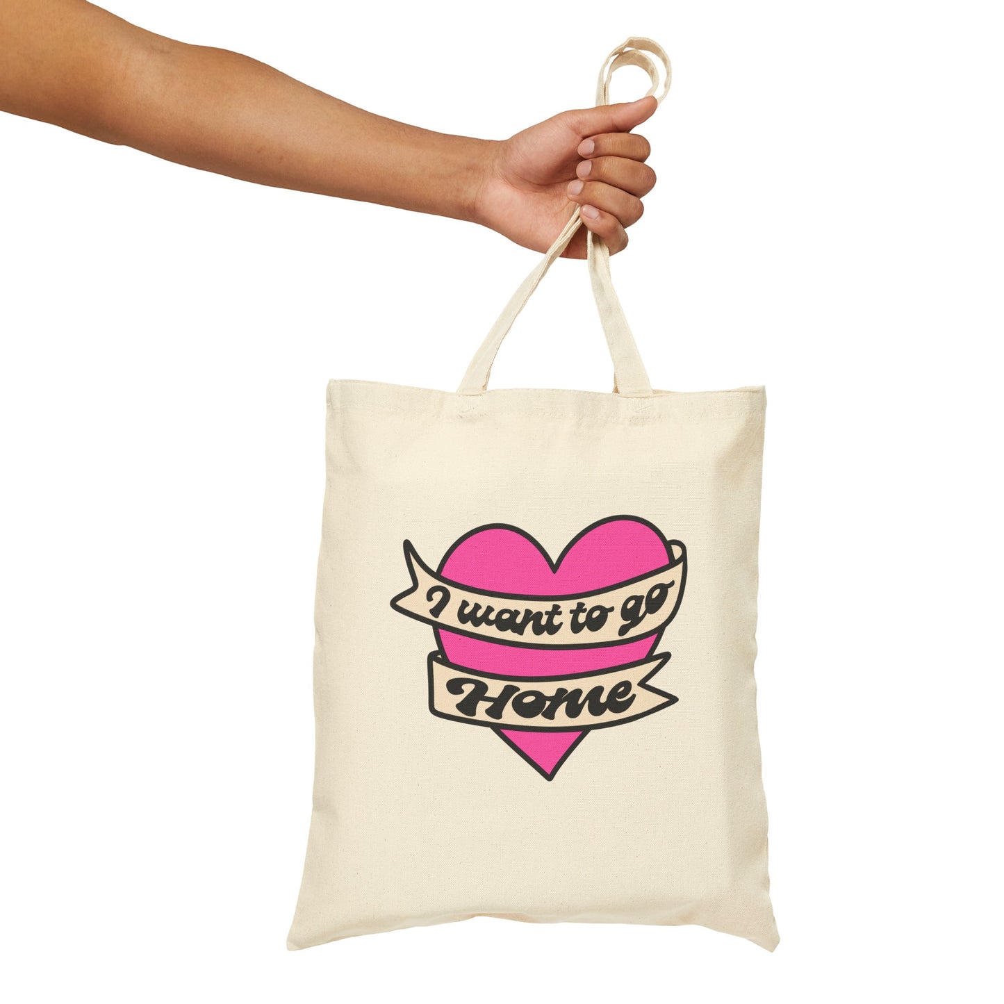 I Want To Go Home - Cotton Canvas Tote Bag