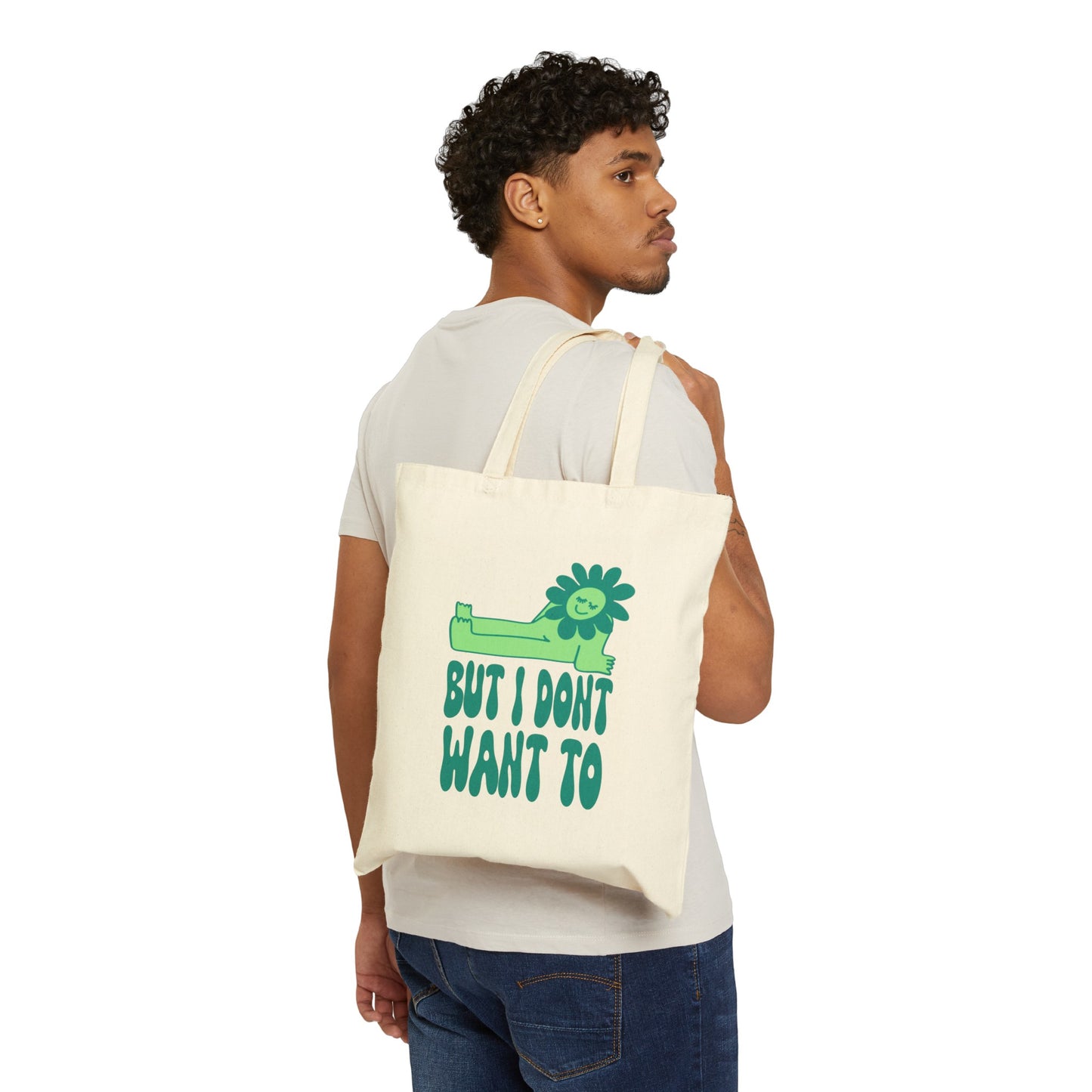 But I Don't Want To! - Lazy Flower Cotton Canvas Tote Bag