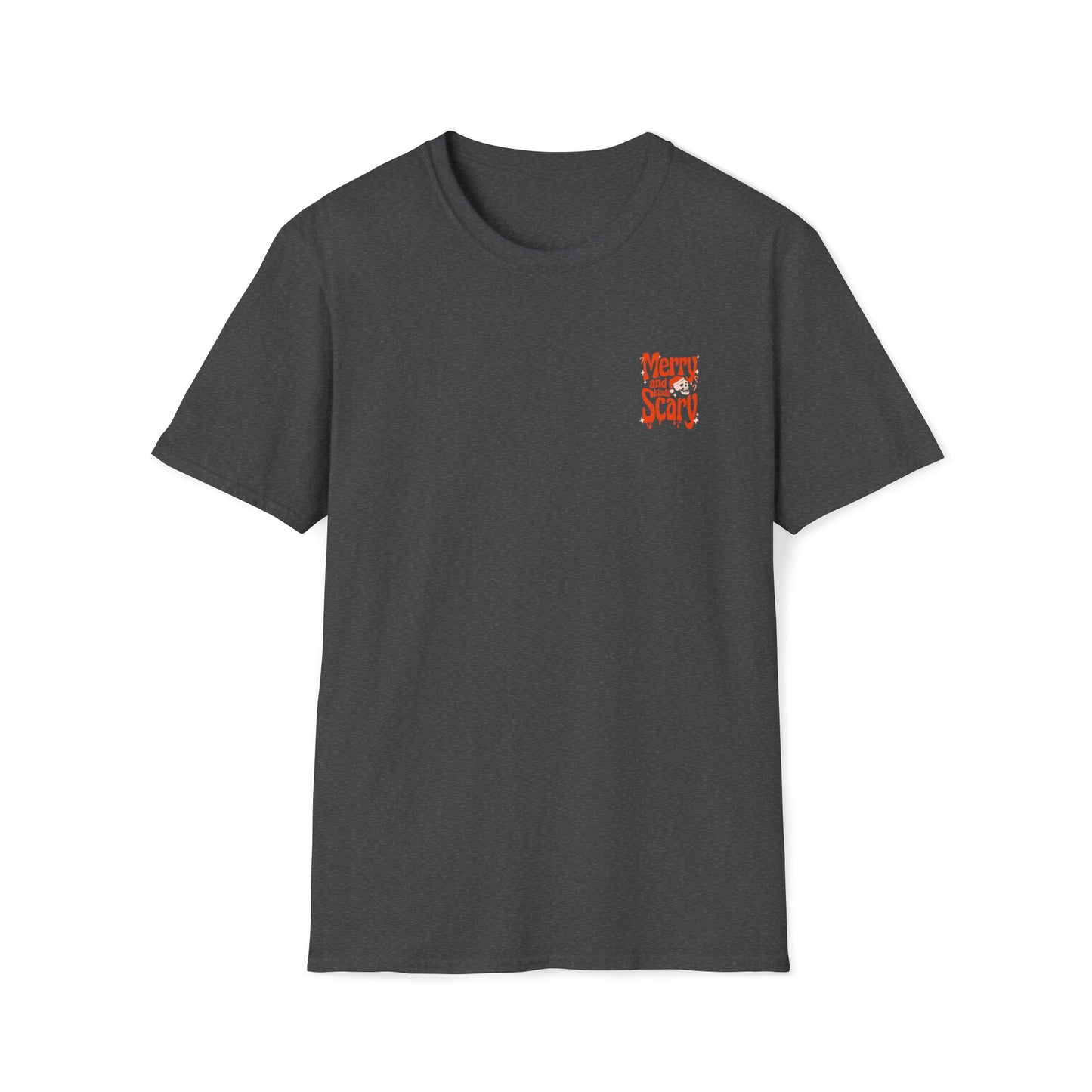 Merry And Kinda Scary T Shirt