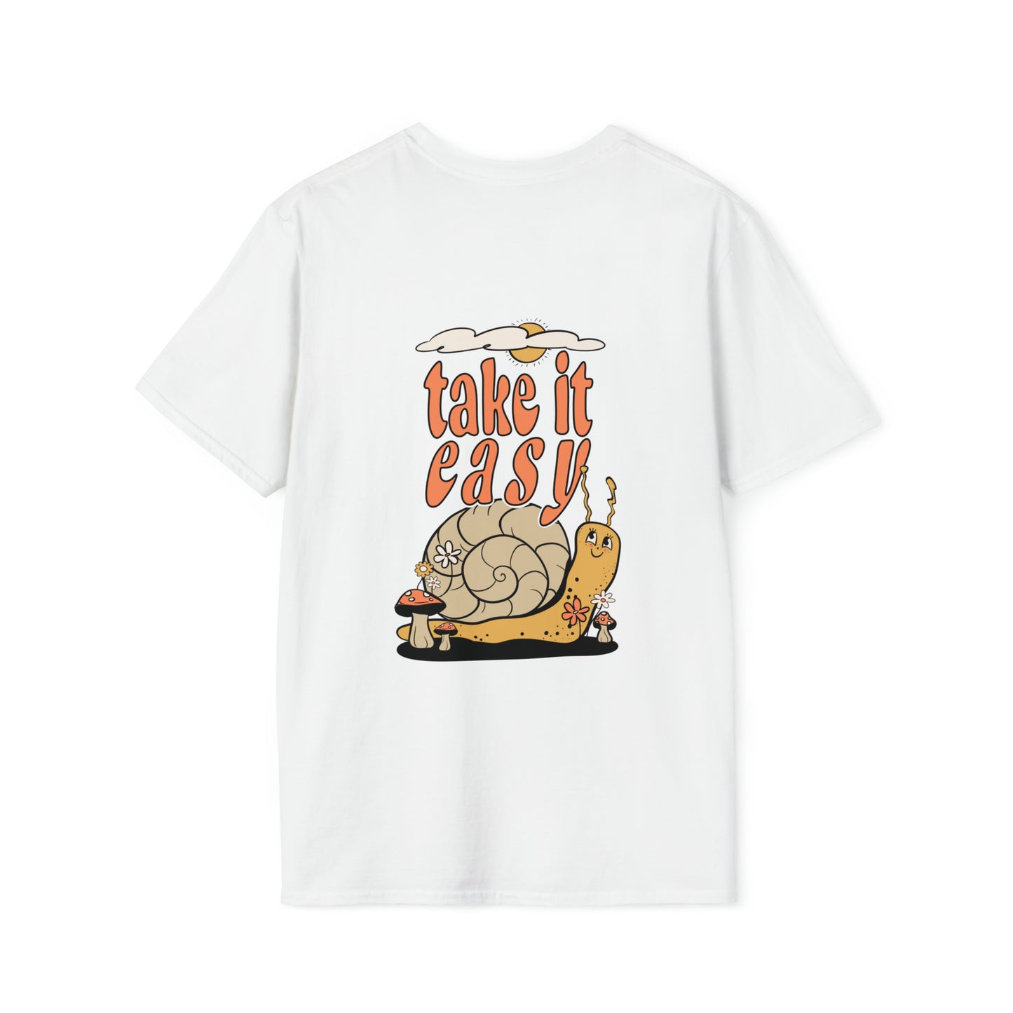 Take It Easy - T Shirt