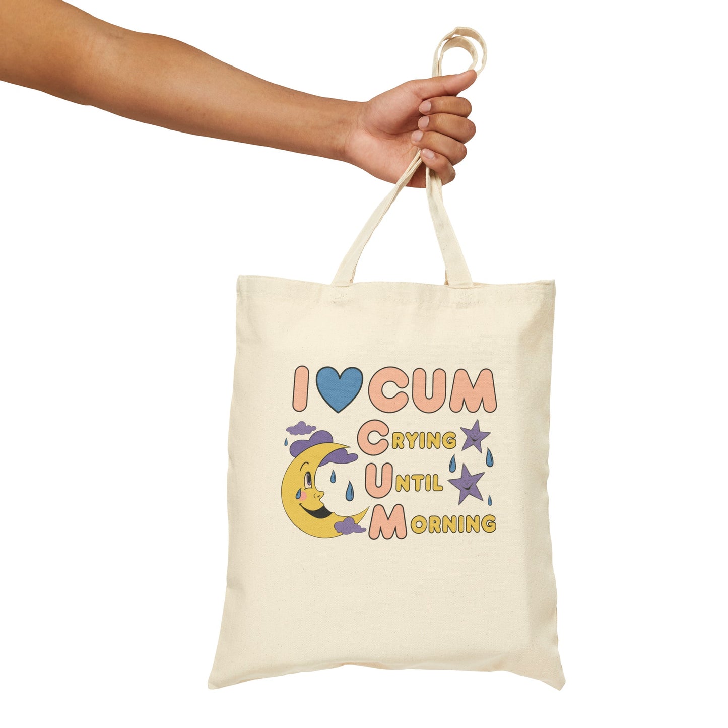 I Love Crying Until Morning - Cotton Canvas Tote Bag