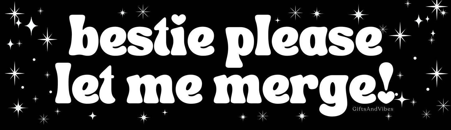Bestie Please Let Me Merge!