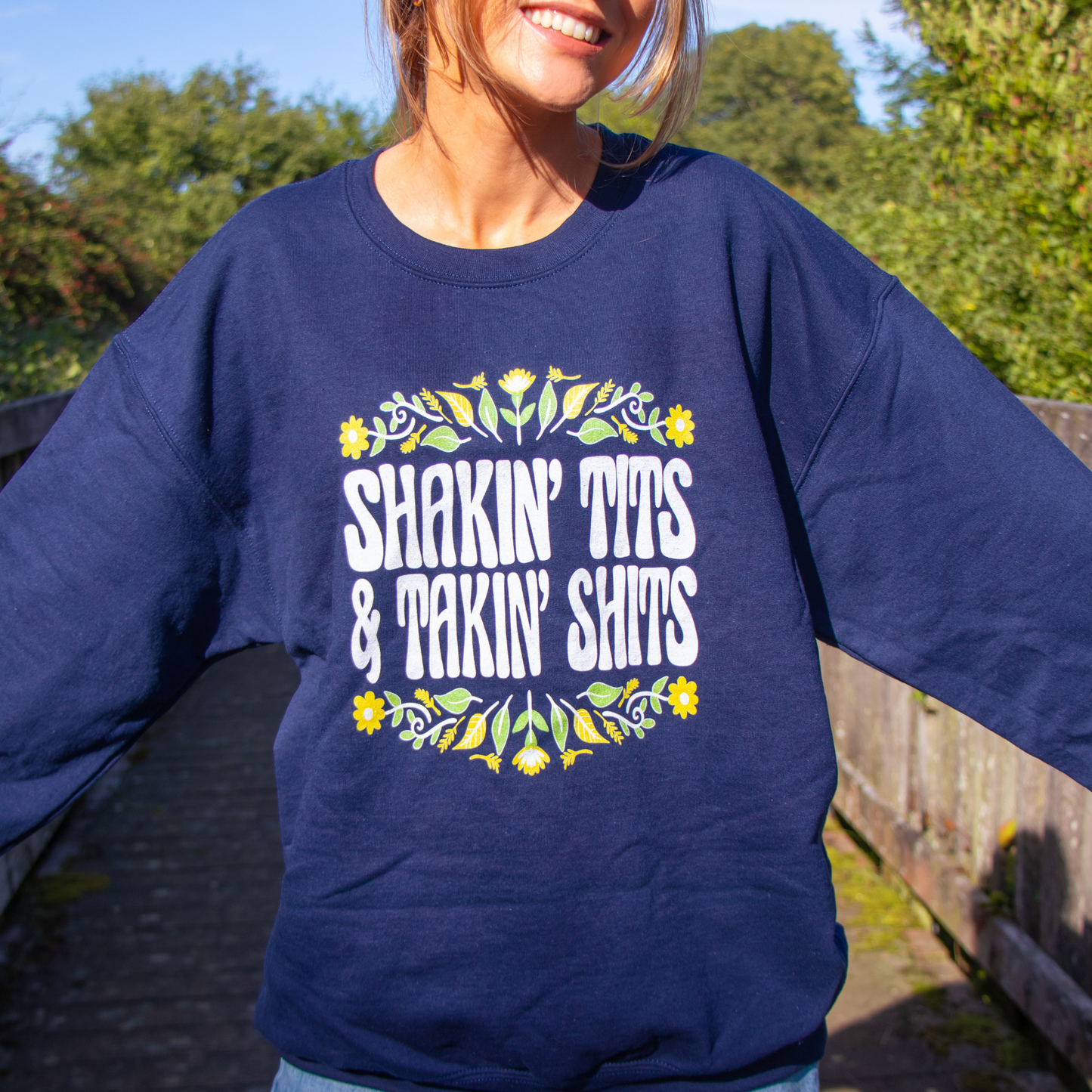 Shakin Tits And Takin Shits - Sweatshirt