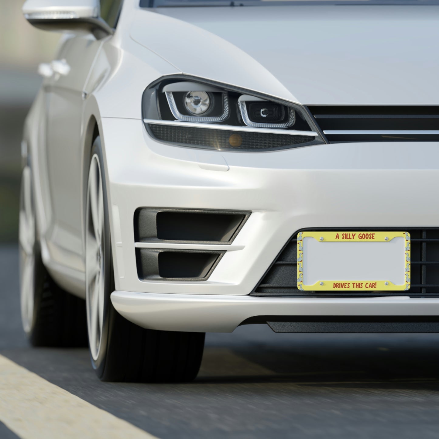 A Silly Goose Drives This Car - License Plate Frame
