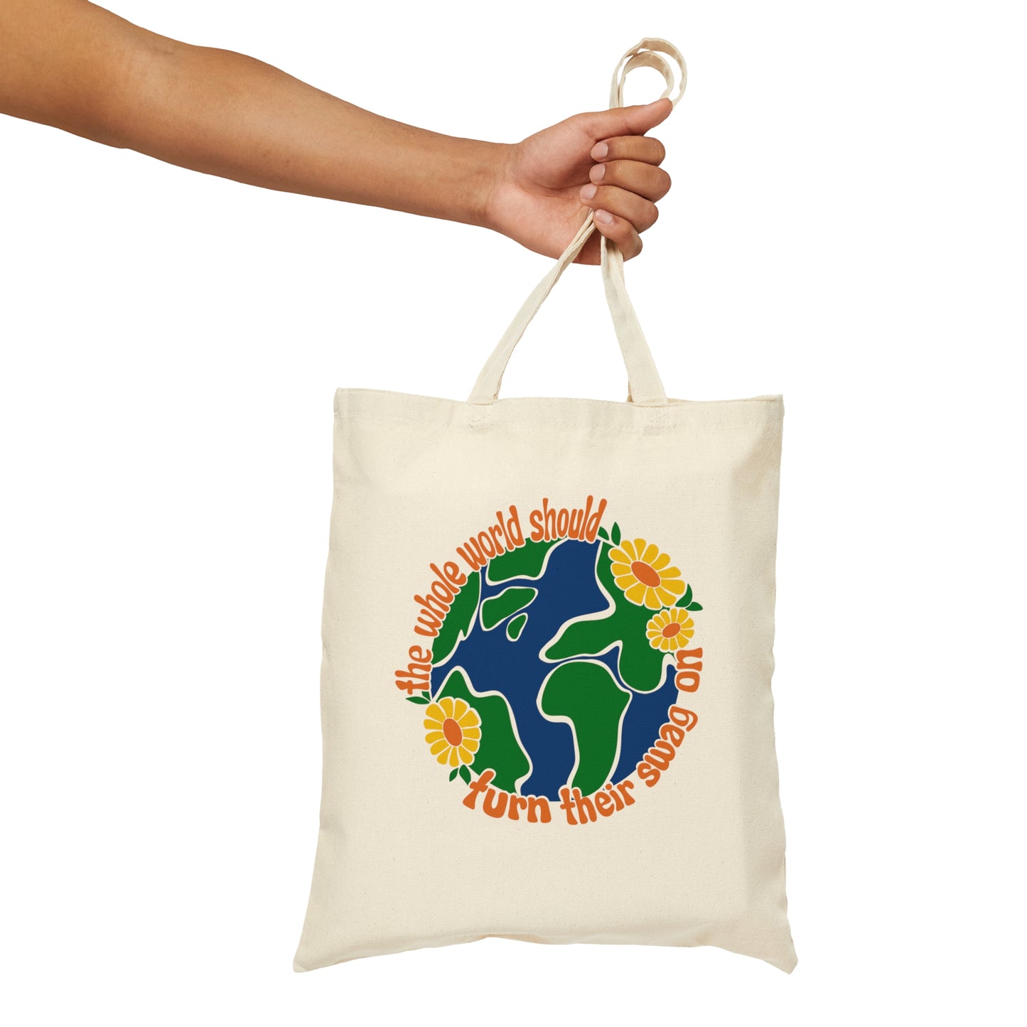 The Whole World Should Turn Their Swag On - Tote Bag