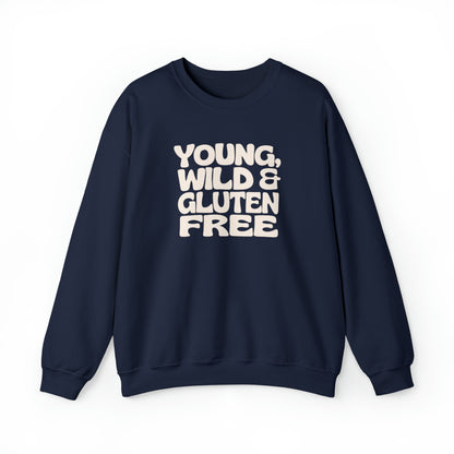 Young, Wild and Gluten Free - Sweatshirt