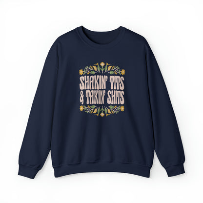 Shakin Tits And Takin Shits -  Sweatshirt