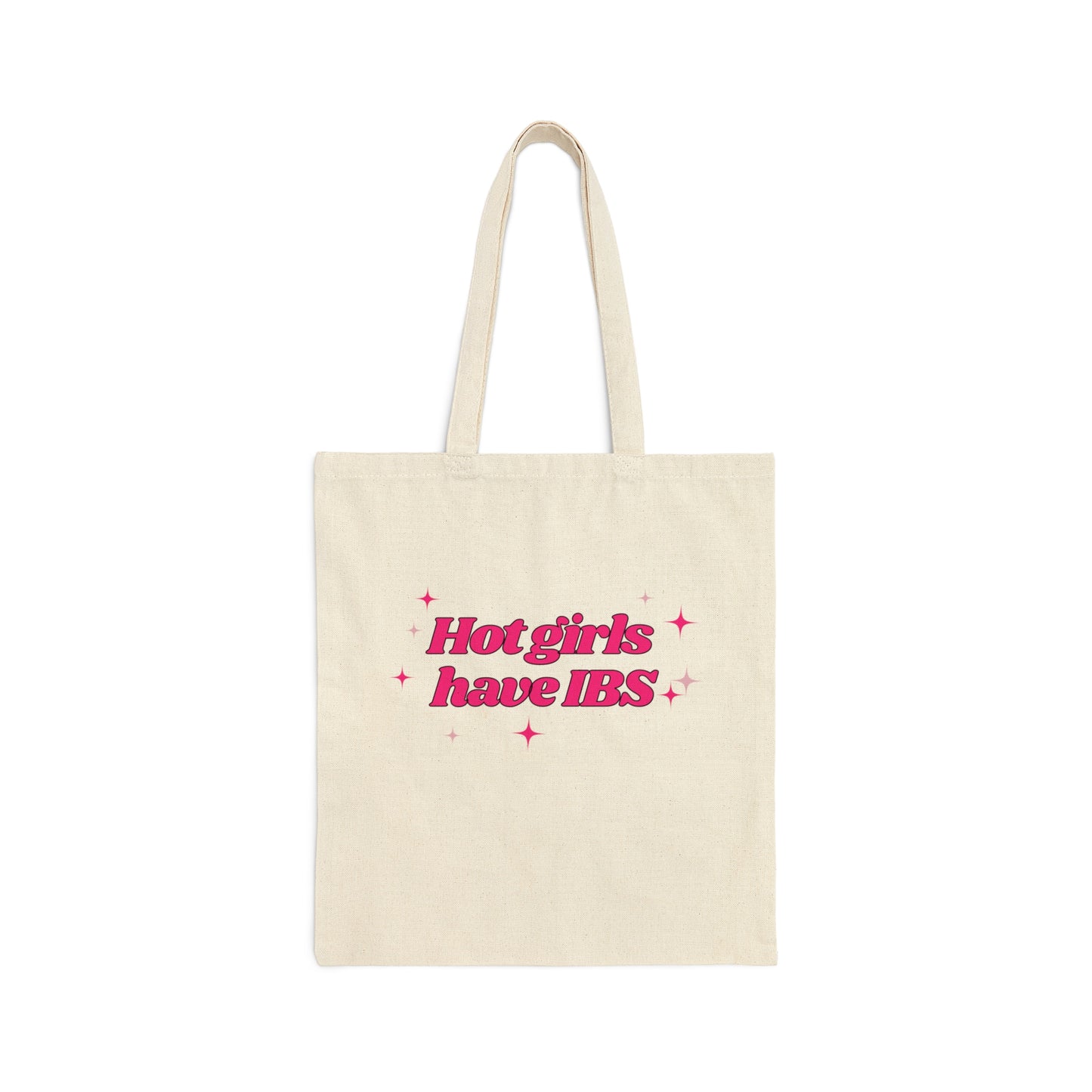 Hot Girls Have IBS - Tote Bag