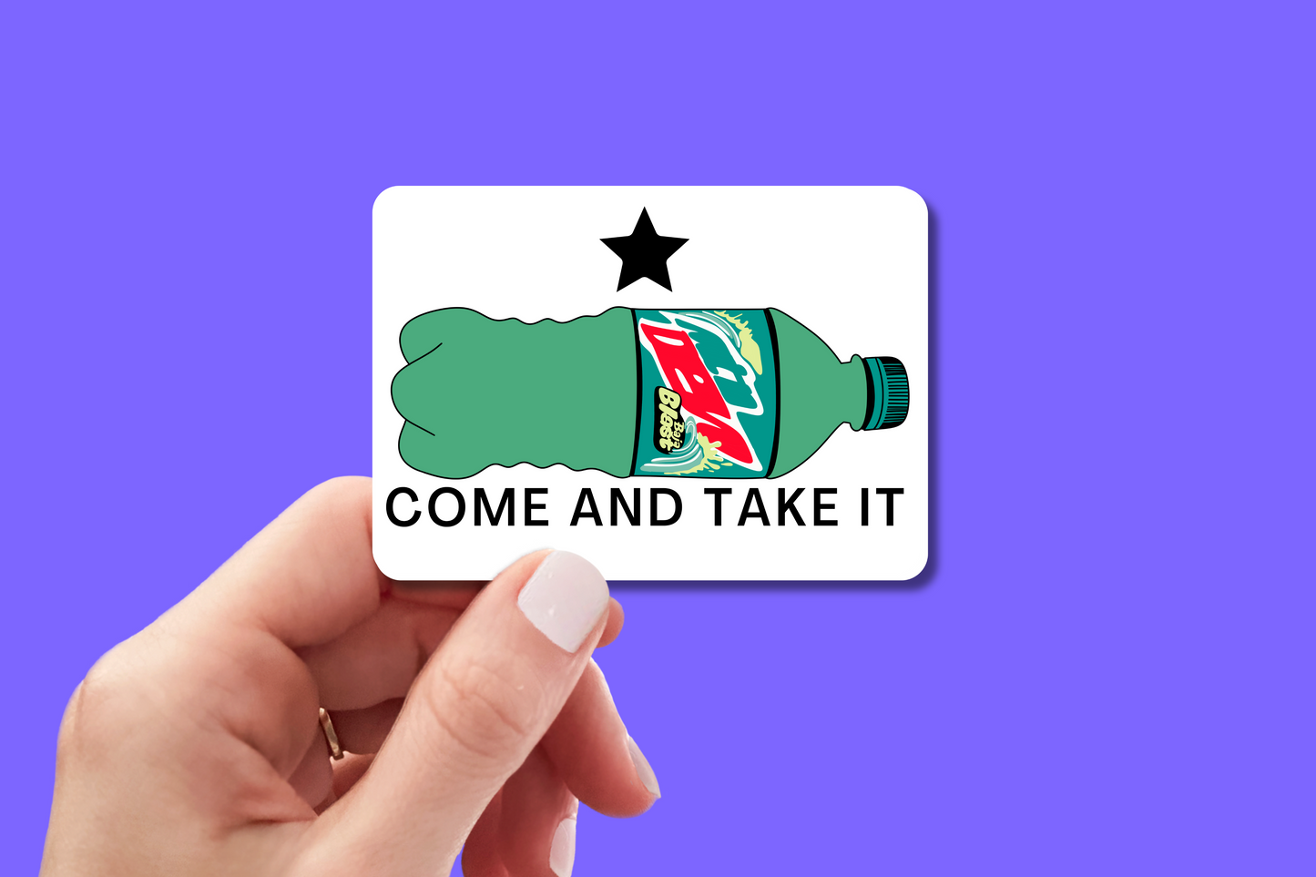 Come And Take It (Soda) - Sticker