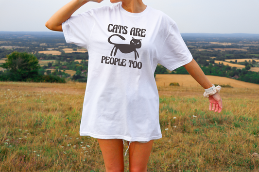 Cats Are People Too - T Shirt