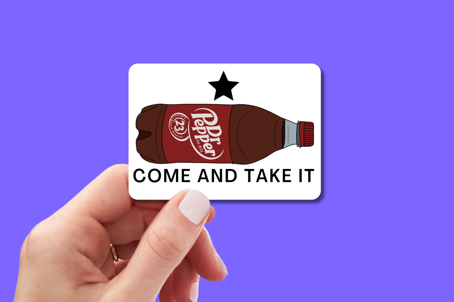 Come And Take It (Soda) - Sticker