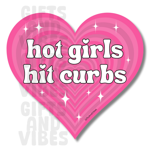 Hot Girls Hit Curbs - Car Magnet