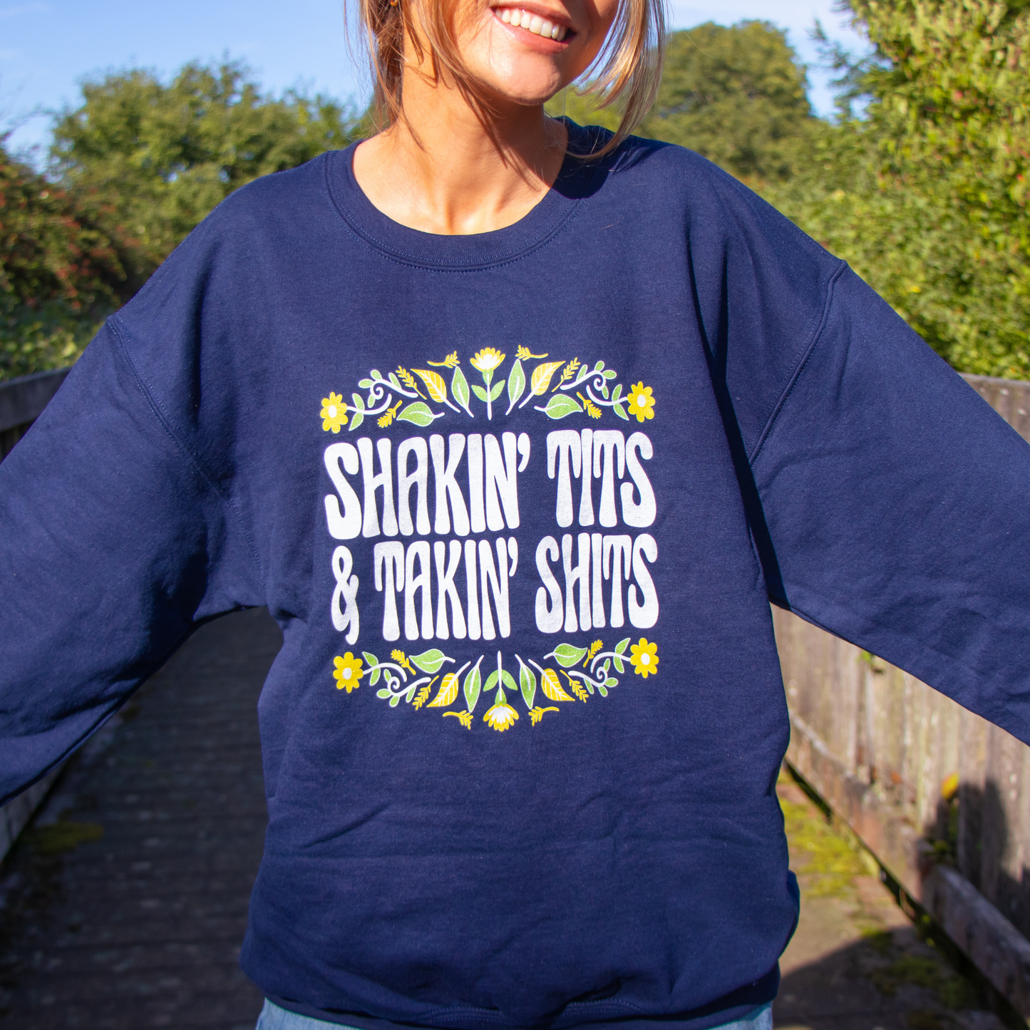 Shakin Tits And Takin Shits -  Sweatshirt