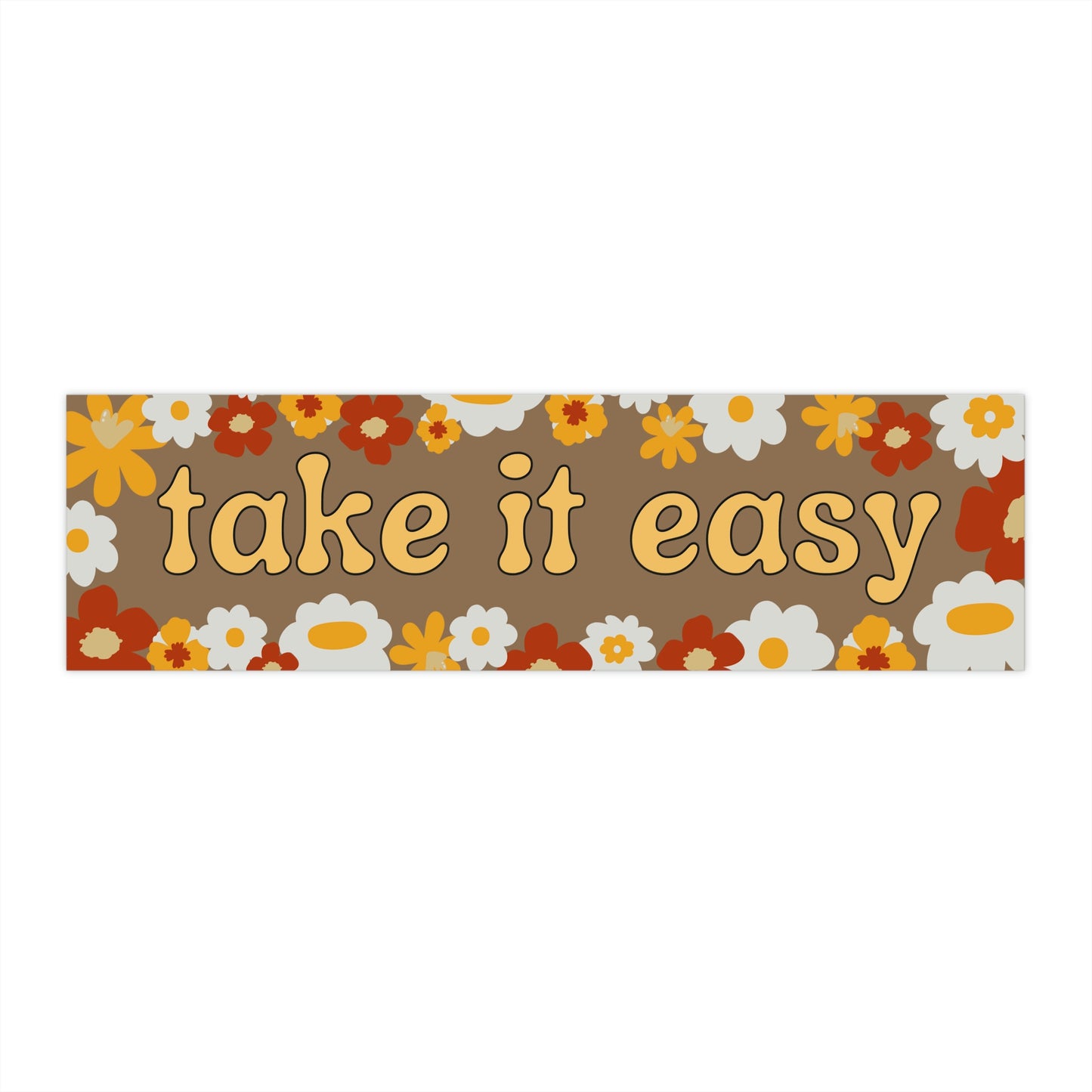 Take It Easy Groovy Flower Bumper Sticker