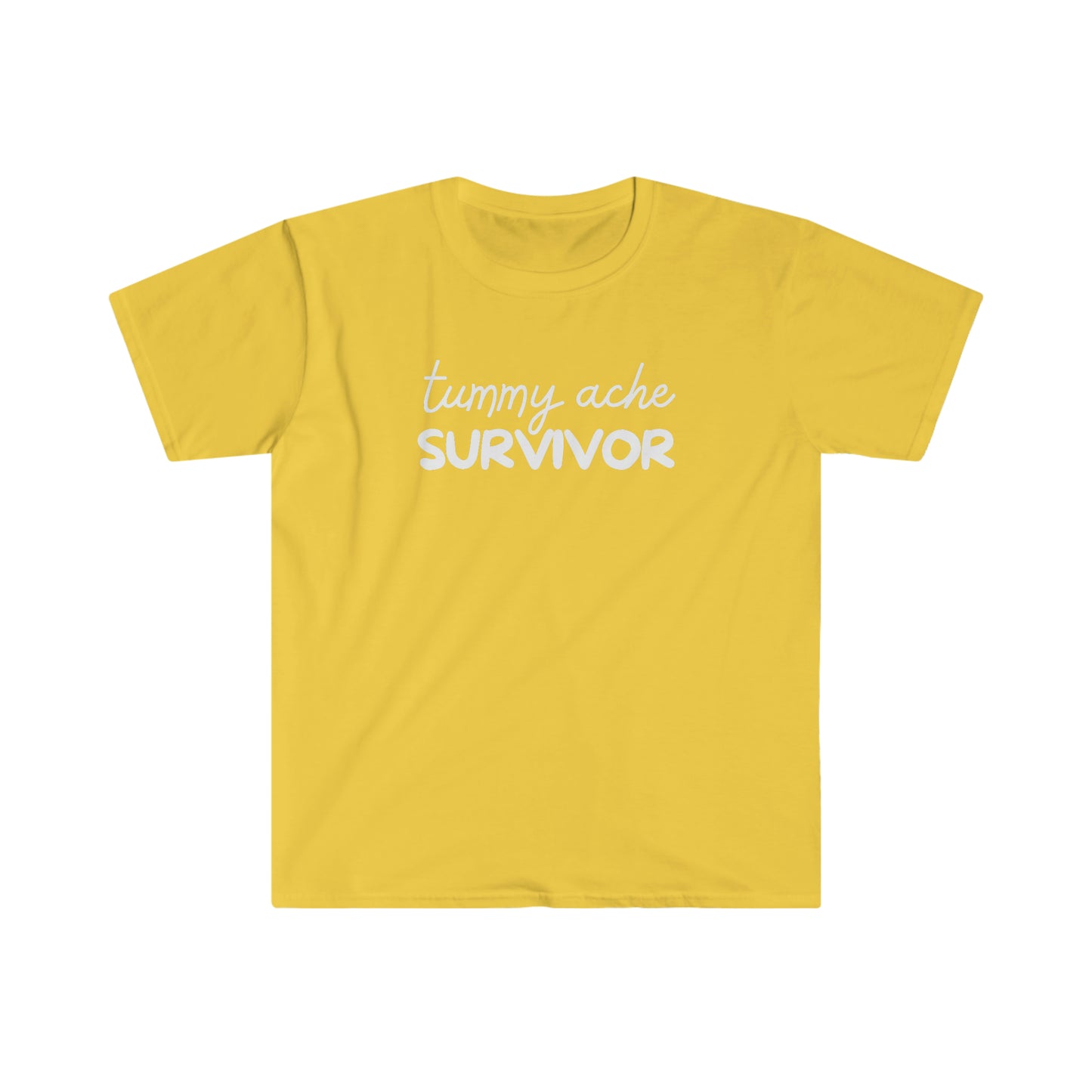 Tummy Ache Survivor Funny Cute Unisex Softsyle T Shirt