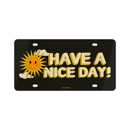 Have A Nice Day! Cute Aesthetic Retro Smiley Sunshine Positive Vibes Meme Vanity Front License Plate Car Vehicle Decor