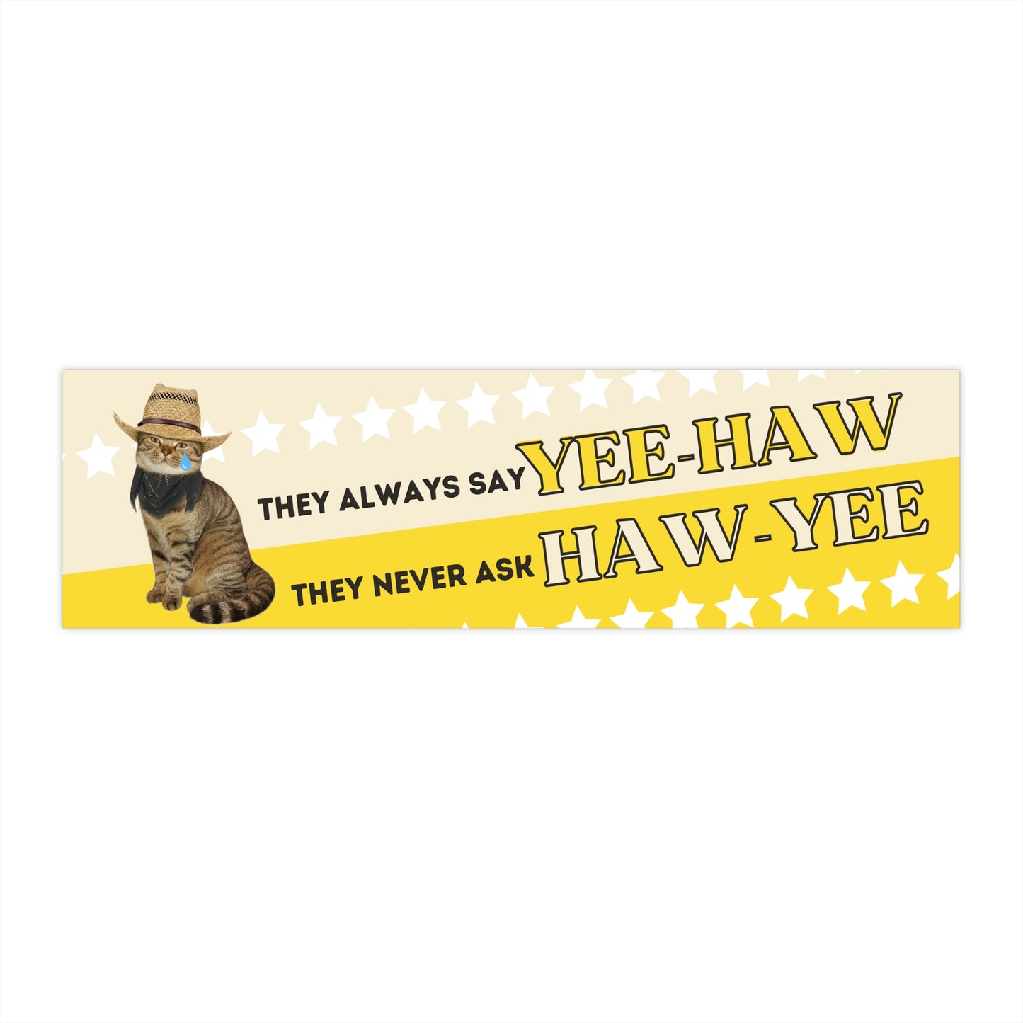 Yee Haw Cat Bumper Sticker