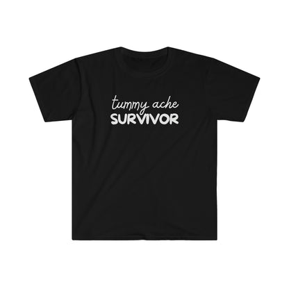 Tummy Ache Survivor Funny Cute Unisex Softsyle T Shirt