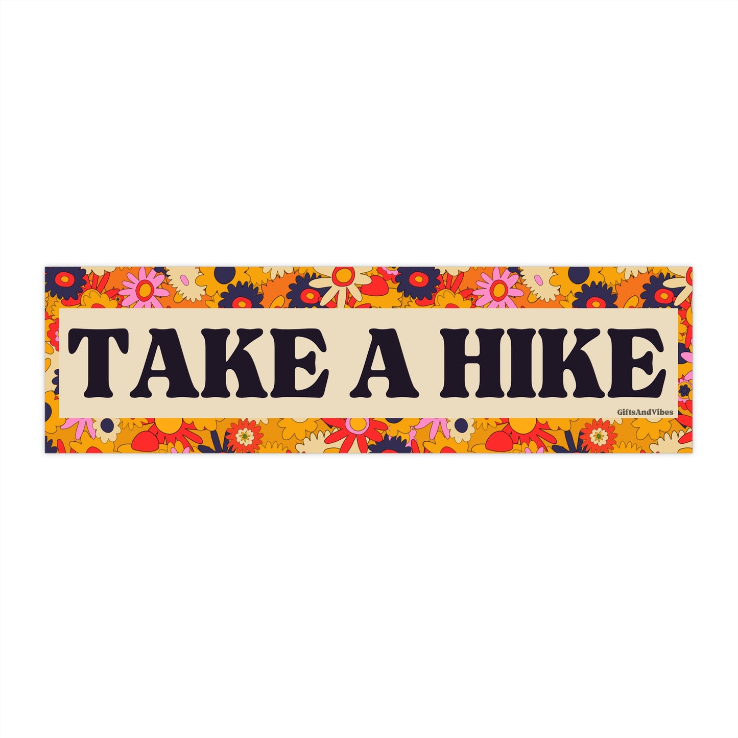 Take A Hike Bumper Sticker