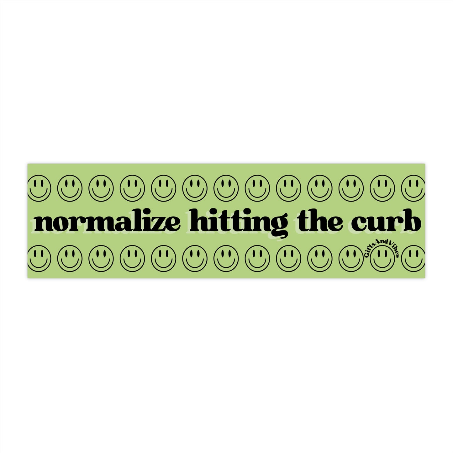 Normalize Hitting The Curb - Bumper Sticker