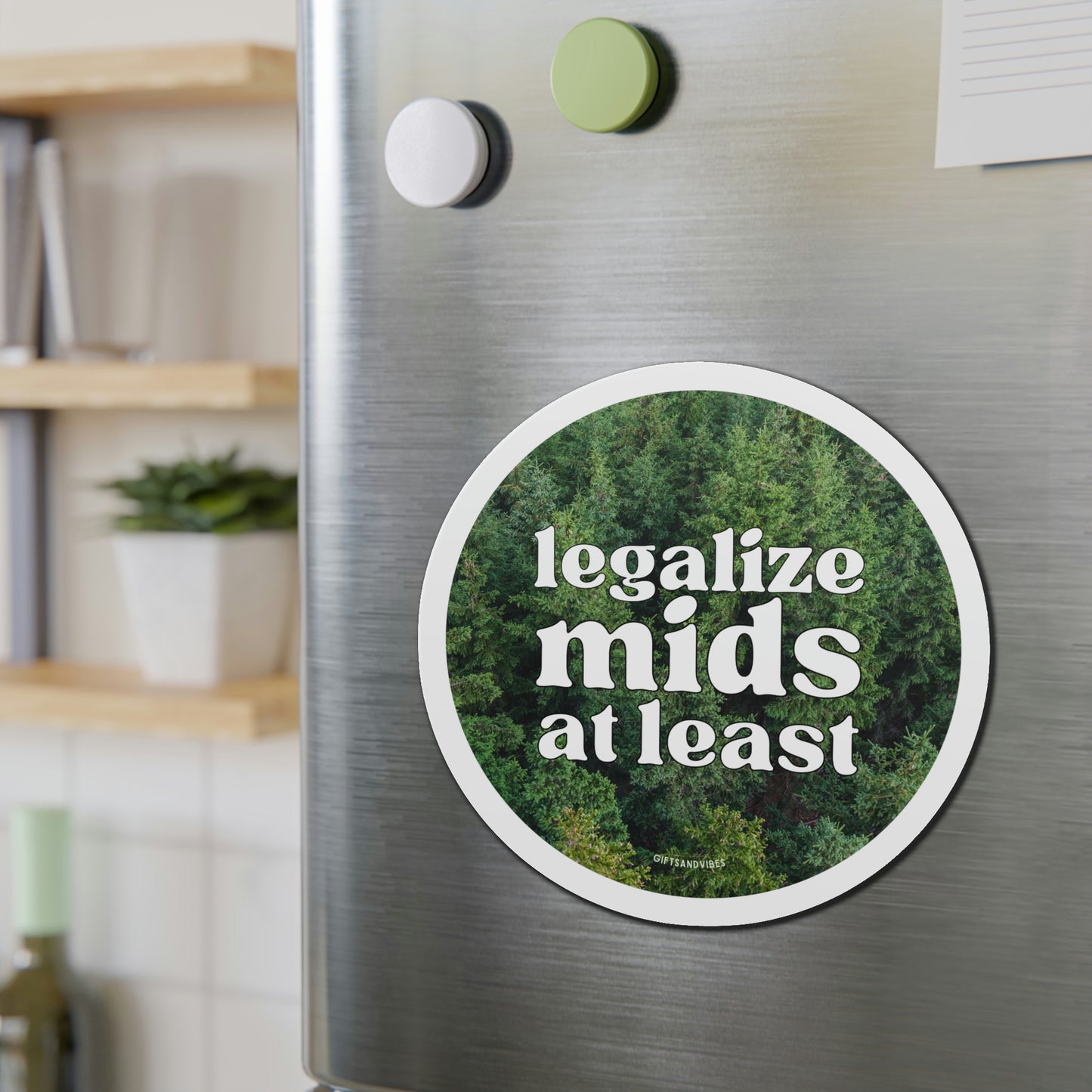 Legalize Mids At Least Funny Meme Car Bumper Magnet